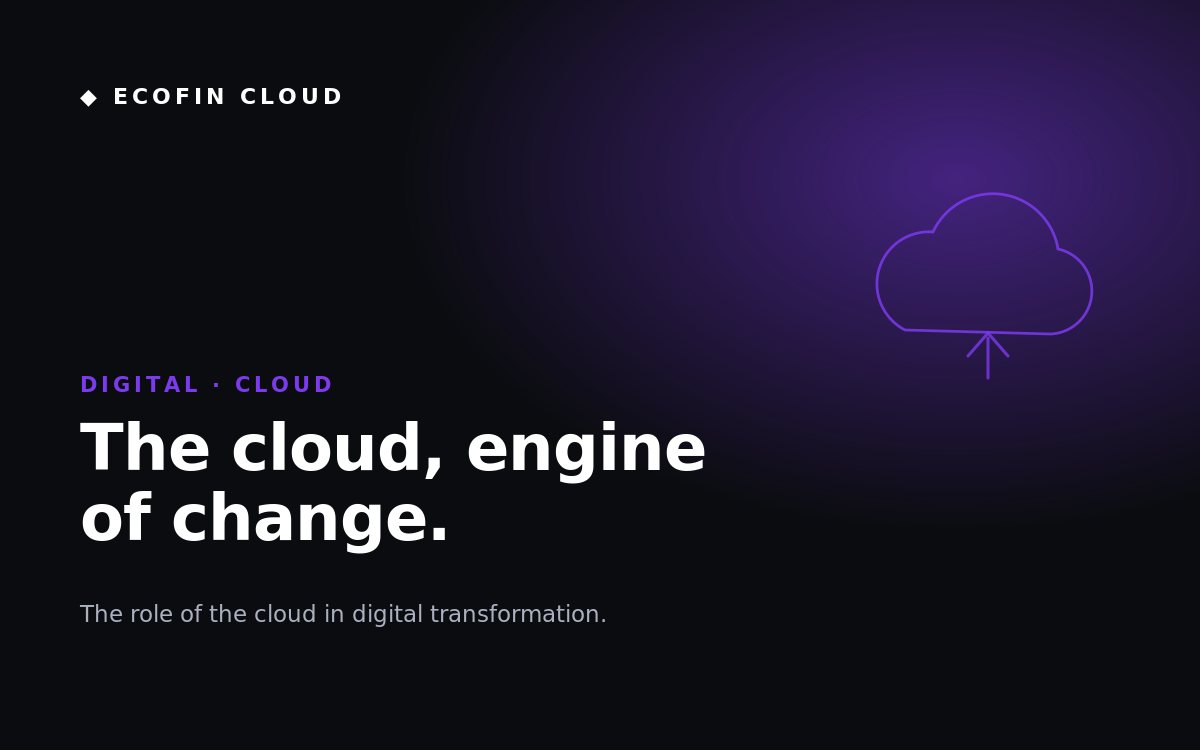 The Role of the Cloud in Digital Transformation